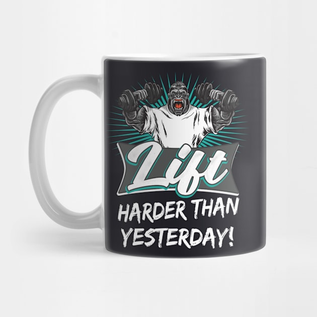 Lift harder than yesterday Workout Motivation by Foxxy Merch